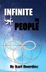 Infinite People Infinite Books, #1【電子書籍】[ karl bourdiec ]