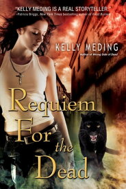 Requiem for the Dead【電子書籍】[ Kelly Meding ]