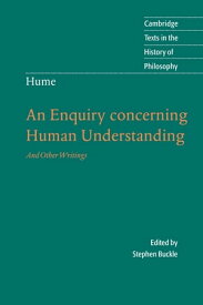 Hume: An Enquiry Concerning Human Understanding And Other Writings【電子書籍】