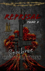 Sombres Capitulations Reprisal【電子書籍】[ Lena Thell ]
