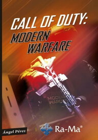 Call of Duty Modern Warfare【電子書籍】[ ?ngel P?rez ]
