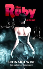 The Ruby【電子書籍】[ Leonard Wise ]