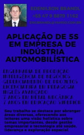 APLICA??O DE 5S EM EMPRESA DE IND?STRIA AUTOMOBIL?STICA【電子書籍】[ Edenilson Brandl ]