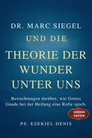 Dr. Marc Siegel und die Theorie der Wunder unter uns