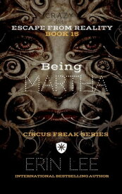 Being Martha Circus Freak Series【電子書籍】[ Erin Lee ]
