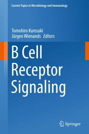 B Cell Receptor Signaling【電子書籍】