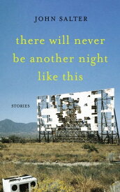 There Will Never Be Another Night Like This【電子書籍】[ John Salter ]
