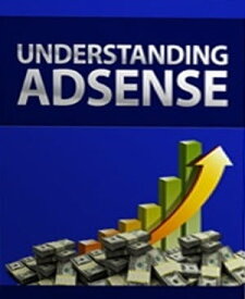 Understanding Adsense【電子書籍】[ Mark ]