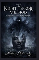The Night Terror Method