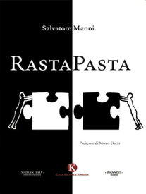 Rasta Pasta【電子書籍】[ Salvatore Manni ]