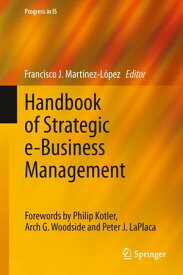 Handbook of Strategic e-Business Management【電子書籍】