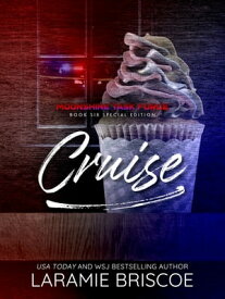 Cruise (Special Edition)【電子書籍】[ Laramie Briscoe ]