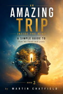 An Amazing Trip Inside the Mind
