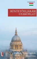 Büntetőeljárási gyakorlat