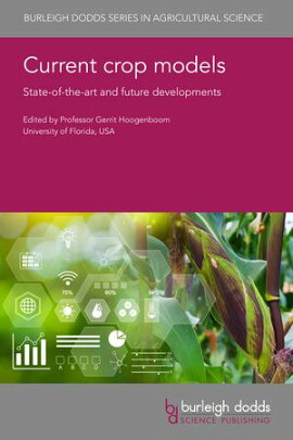 Current crop models State-of-the-art and future developments