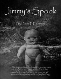 Jimmy's Spook【電子書籍】[ David F Eastman ]