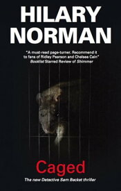 Caged【電子書籍】[ Hilary Norman ]