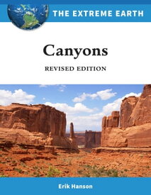 Canyons, Revised Edition【電子書籍】[ Erik Hanson ]
