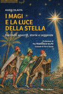 I Magi e la luce della Stella