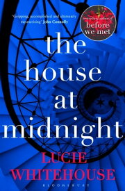 The House at Midnight【電子書籍】[ Lucie Whitehouse ]