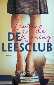 De leesclub【電子書籍】[ Laura de Koning ]