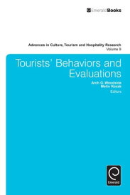 Tourists’ Behaviors and Evaluations【電子書籍】