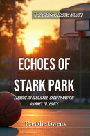 Echoes of Stark Park