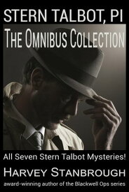 Stern Talbot, PI: The Omnibus Collection Stern Talbot PI, #8【電子書籍】[ Harvey Stanbrough ]