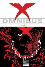 X Omnibus vol. 2【電子書籍】[ Various ]