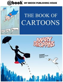The Book of Cartoons【電子書籍】[ My Ebook Publishing House ]
