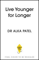 Live Younger for Longer