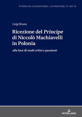 Ricezione del Principe di Niccol��� Machiavelli in Polonia alla luce di studi critici e paratesti