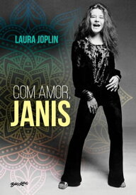 Com amor, Janis【電子書籍】[ Laura Joplin ]