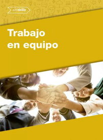 Trabajo en Equipo【電子書籍】[ Alejandro Dur?n Asencio ]