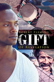 Gift of Revelation【電子書籍】[ Robert Fleming ]
