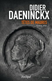 T?tes de Maures【電子書籍】[ Didier Daeninckx ]