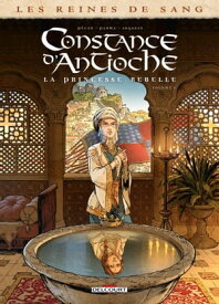 Les Reines de sang - Constance d'Antioche, la Princesse rebelle T01【電子書籍】[ Jean-Pierre P?cau ]