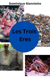 Les trois ?res【電子書籍】[ Dominique Manniette ]