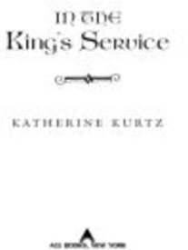In The King's Service 【電子書籍】[ Katherine Kurtz ]