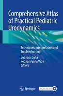 Comprehensive Atlas of Practical Pediatric Urodynamics