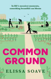 Common Ground【電子書籍】[ Elissa Soave ]