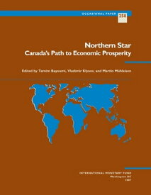 Northern Star: Canada's Path to Economic Prosperity【電子書籍】[ Vladimir Mr. Klyuev ]