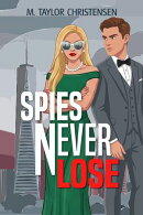 Spies Never Lose