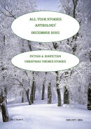 All Your Stories Anthology December 2025