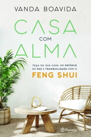 Casa com Alma【電子書籍】[ Vanda Boavida ]