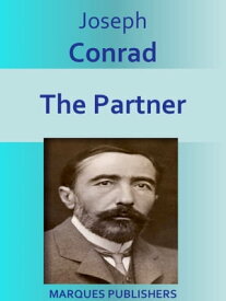 The Partner【電子書籍】[ Joseph Conrad ]