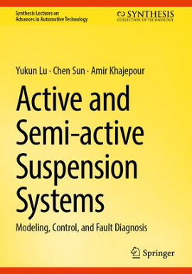 Active and Semi-active Suspension Systems Modeling, Control, and Fault Diagnosis