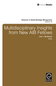 Multidisciplinary Insights from New AIB Fellows【電子書籍】