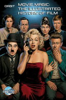 Orbit: Movie Magic: The Illustrated History of Film