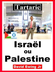 Tartarie - Isra?l ou Palestine【電子書籍】[ David Ewing Jr ]